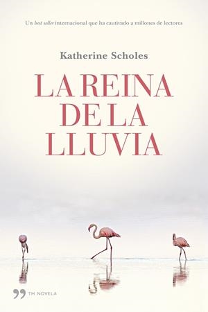 LA REINA DE LA LLUVIA | 9788499983059 | KATHERINE SCHOLES