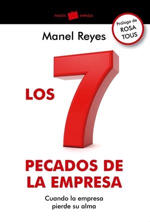 LOS 7 PECADOS DE LA EMPRESA | 9788449329005 | MANEL REYES