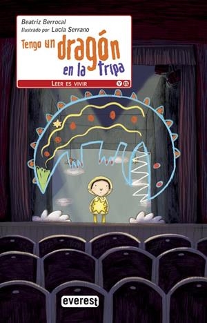 TENGO UN DRAGÓN EN LA TRIPA | 9788444149202 | BERROCAL, BEATRIZ / SERRANO, LUCIA