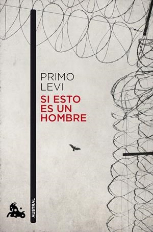 SI ESTO ES UN HOMBRE | 9788415325918 | PRIMO LEVI