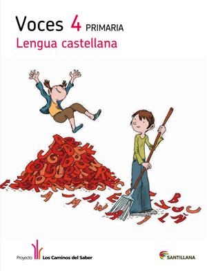 LENGUA VOCES 4 PRIMARIA LOS CAMINOS DEL SABER | 9788468011349 | VARIOS AUTORES