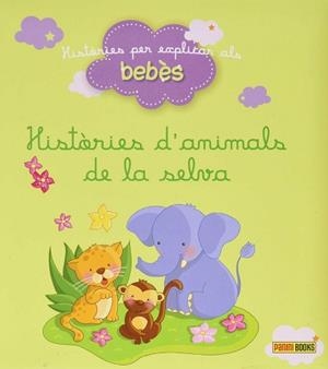 HISTORIES D´ANIMALS DE LA SELVA | 9788490242926
