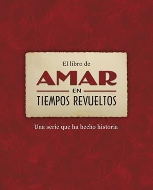 EL LIBRO DE AMAR EN TIEMPOS REVUELTOS | 9788401346590 | AUTORES VARIOS