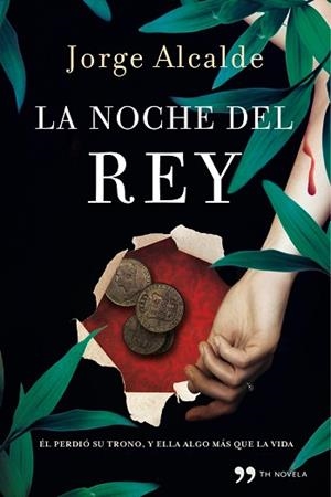 LA NOCHE DEL REY | 9788499980355 | JORGE ALCALDE
