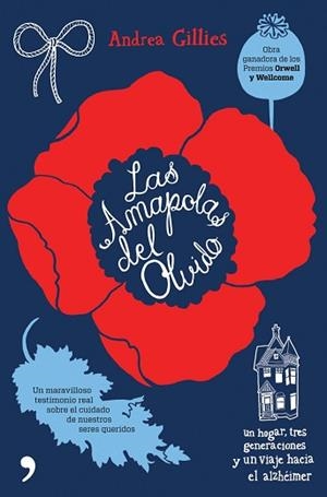 AMAPOLAS DEL OLVIDO LAS | 9788484609797 | ANDREA GILLIES