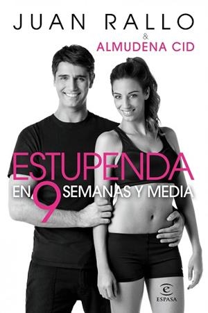 ESTUPENDA EN 9 SEMANAS Y MEDIA | 9788467035780 | JUAN RALLO