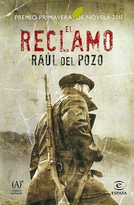 RECLAMO (PREMIO PRIMAVERA 2011) | 9788467036183 | RAUL DEL POZO