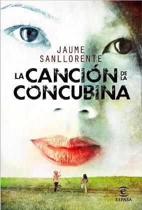 CANCION DE LA CONCUBINA LA | 9788467036800 | JAUME SANLLORENTE