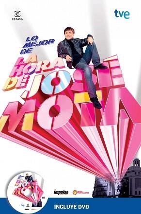 LO MEJOR DE LA HORA DE JOSÉ MOTA | 9788467038149 | JOSÉ MOTA