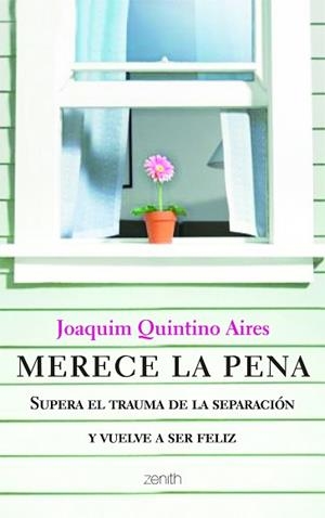 MERECE LA PENA | 9788408103776 | JOAQUIM QUINTINO AIRES