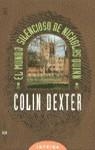 MUNDO SILENCIOSO DE NICHOLAS QUINN, EL (JET) | 9788401477164 | DEXTER, COLIN