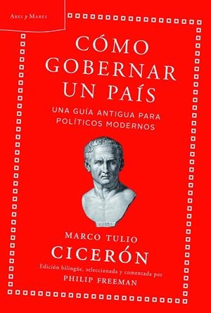 CÓMO GOBERNAR UN PAÍS | 9788498925883 | MARCO TULIO CICERÓN