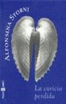 CARICIA PERDIDA, LA | 9788401590399 | STORNI, ALFONSINA