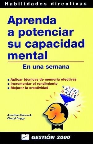 APRENDA A POTENCIAR SU CAPACIDAD MENTAL | 9788480885751 | HANCOCK, JONATHAN