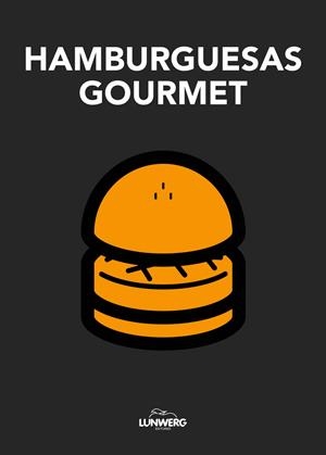 HAMBURGUESAS GOURMET | 9788497859691 | AA. VV.