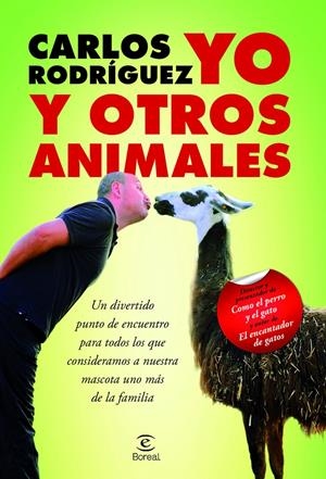 YO Y OTROS ANIMALES | 9788467031966 | CARLOS RODRÍGUEZ RODRÍGUEZ