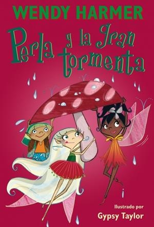 PERLA Y LA GRAN TORMENTA (PERLA) | 9788448826383 | TAYLOR,GYPSY/HARMER,WENDY