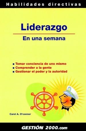 LIDERAZGO | 9788496612310 | CAROL A. O CONNOR