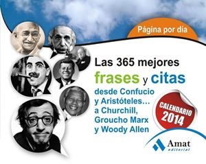 CALENDARI LAS 365 MEJORES FRASES Y CITAS 2014 | 9788497357005