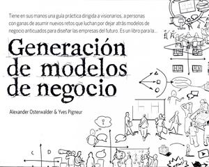 GENERACIÓN DE MODELOS DE NEGOCIO | 9788423427994 | ALEXANDER OSTERWALDER/YVES PIGNEUR