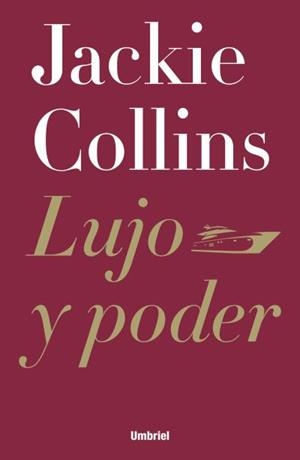 LUJO Y PODER | 9788492915323 | COLLINS, JACKIE