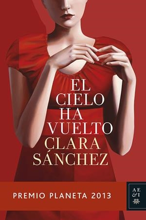 EL CIELO HA VUELTO | 9788408119944 | CLARA SÁNCHEZ