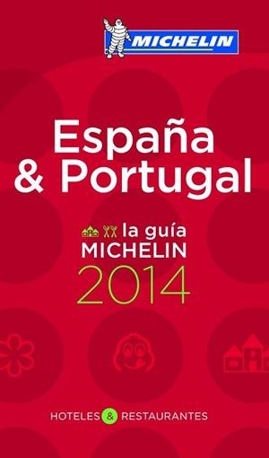 GUIA ROJA ESPAÑA PORTUGAL 60004 2014 | 9782067188938 | VV.AA.