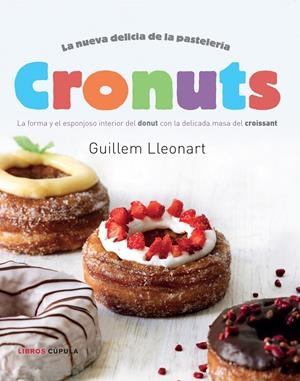 CRONUTS | 9788448018320 | GUILLEM LLEONART