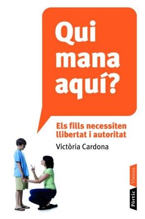QUI MANA AQUÍ? | 9788498091106 | VICTÒRIA CARDONA ROMEU