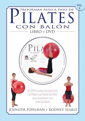 PROGRAMA PASO A PASO DE PILATES CON BALÓN. LIBRO Y DVD. | 9788479027360 | POHLMAN, JENNIFER