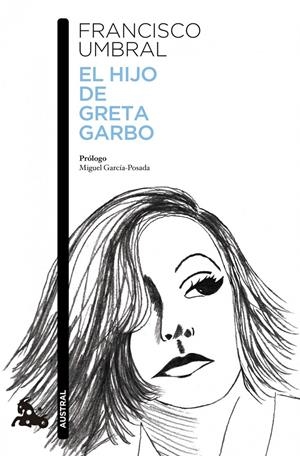 EL HIJO DE GRETA GARBO | 9788408121084 | FRANCISCO UMBRAL