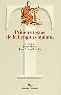 PRIMERS TEXTOS DE LA LLENGUA CATALANA | 9788484371564 | MORAN, JOSEP (A CURA)