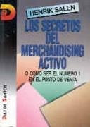 SECRETOS DEL MERCHANDISING ACTIVO, LOS | 9788479781248 | SALEN, HENRIK