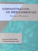 ADMINISTRACION DE MEDICAMENTOS | 9788479781750 | SANTOS RAMOS, B. ; GUERRERO AZNAR, M. D.