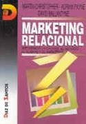 MARKETING RELACIONAL | 9788479781705 | CHRISTOPHER, M. ; PAYNE, A. ; BALLANTYNE