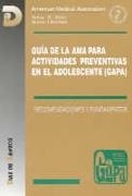 GUIA DE LA AMA PARA ACRTIVIDADES PREVENTIVAS EN EL | 9788479782122 | ELSTER, ARTHUR B. ; KUZNETS, NAOMI J.