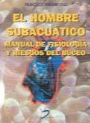 HOMBRE SUBACUATICO, EL | 9788479783969 | VERJANO DIAZ, FRANCISCO