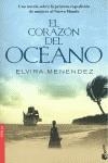 EL CORAZÓN DEL OCÉANO | 9788484609438 | ELVIRA MENÉNDEZ
