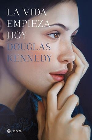 LA VIDA EMPIEZA HOY | 9788408124795 | DOUGLAS KENNEDY