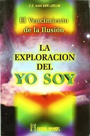 EXPLORACION DEL YO SOY, LA | 9788479102951 | VAN DER LEEUW, J.J.