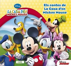 ELS CONTES DE LA CASA DE MICKEY MOUSE | 9788447461523 | WALT DISNEY COMPANY/SHEILA SWEENY HIGGINSON/SUSAN AMERIKANER/THEA FELDMAN