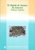 DIPOSIT DE BRONZES DE LLAVORSI, EL | 9788439318316 | GALLART FERNANDEZ, JOSEP