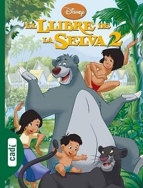LLIBRE DE LA SELVA EL ( VOLUM II ) | 9788447410293 | WALT DISNEY COMPANY