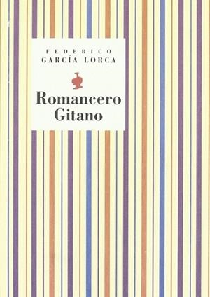 ROMANCERO GITANO | 9788481513981 | GARCIA LORCA, FEDERICO