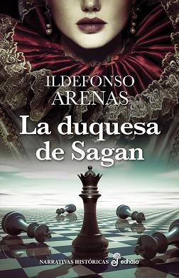 LA DUQUESA DE SAGAN | 9788435062756 | ARENAS ROMERO, ILDEFONSO