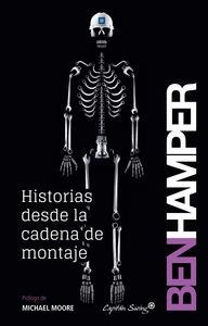HISTORIAS DESDE LA CADENA DE MONTAJE | 9788494221347 | BEN HAMPER