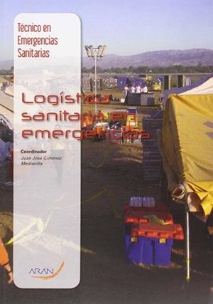 TÉCNICO EN EMERGENCIAS SANITARIAS | 9788492977468 | GÓMEZ-MASCARAQUE PÉREZ, FRANCISCO JOSÉ / BARBOLLA GARCÍA, JUAN ANTONIO / GIMÉNEZ MEDIAVILLA, JUAN JO