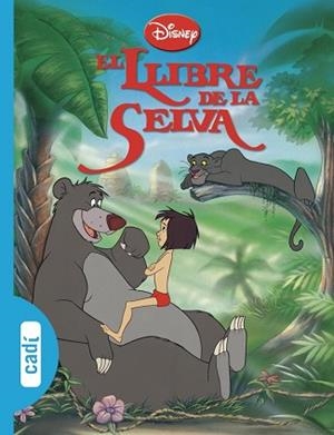 EL LLIBRE DE LA SELVA | 9788447410910 | WALT DISNEY COMPANY