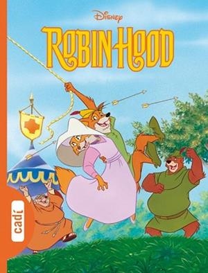 ROBIN HOOD. | 9788447410194 | WALT DISNEY COMPANY