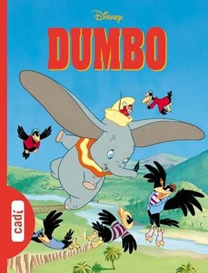 DUMBO. | 9788447410187 | WALT DISNEY COMPANY